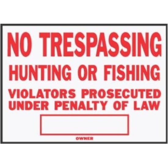 Hy-Ko Aluminum Sign, No Trespassing Hunting or Fishing